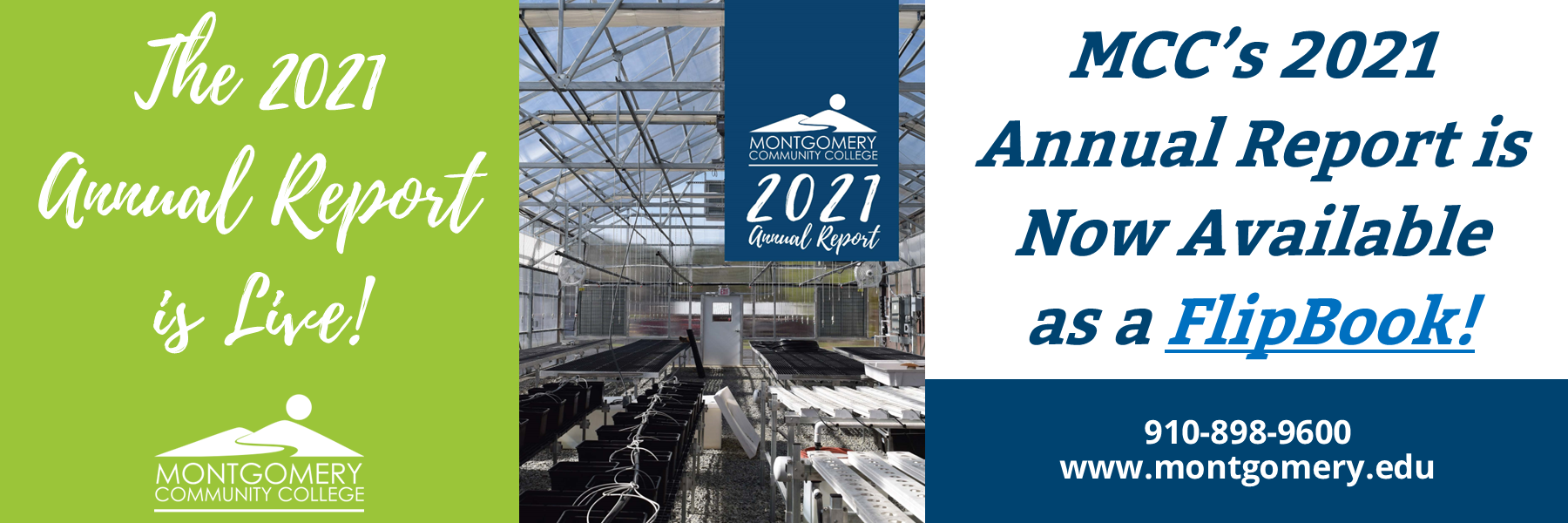 The 2021 annual report is live! MCC's 2021 annual report is now available as a flipbook! 910-898-9600 www.montgomery.edu